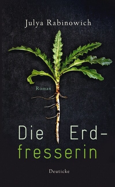 Die Erdfresserin (Hardcover)