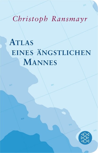 Atlas eines angstlichen Mannes (Hardcover)