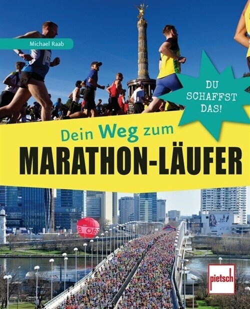 Dein Weg zum Marathon-Laufer (Paperback)