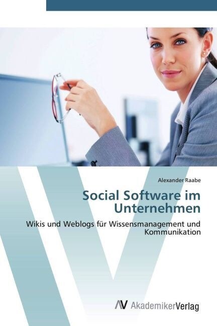Social Software im Unternehmen (Paperback)