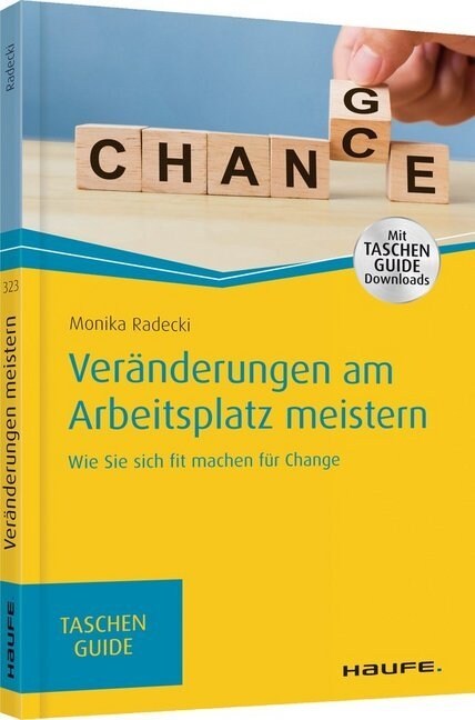 Veranderungen am Arbeitsplatz meistern (Paperback)