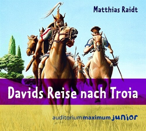 Davids Reise nach Troia, 2 Audio-CDs (CD-Audio)
