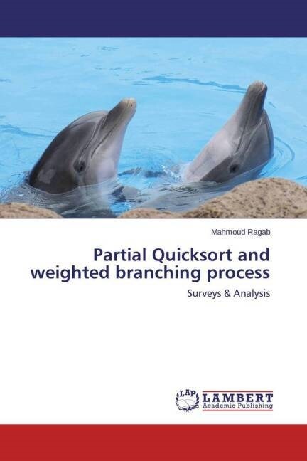 Partial Quicksort and weighted branching process (Paperback)