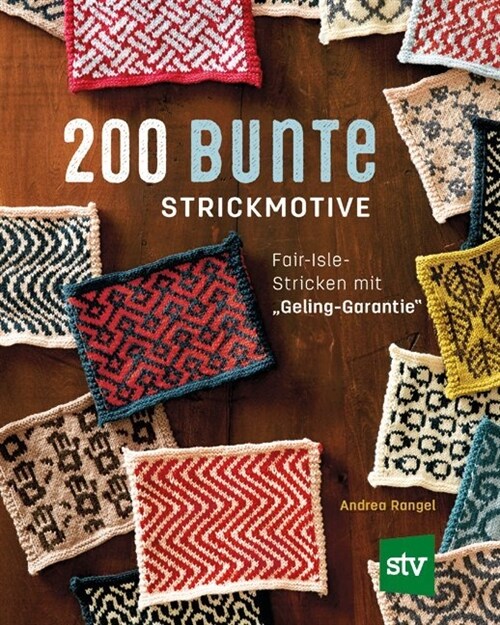 200 bunte Strickmotive (Paperback)