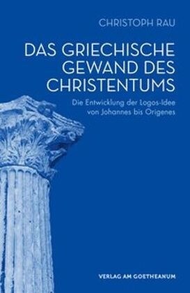 Das griechische Gewand des Christentums (Paperback)