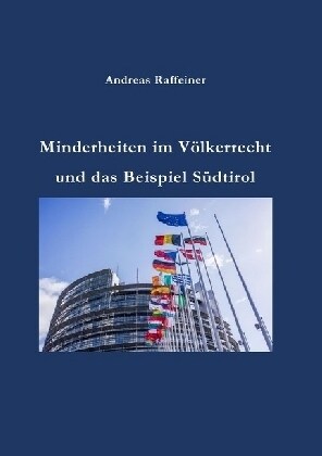 Minderheiten im Volkerrecht und das Beispiel Sudtirol (Paperback)