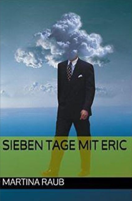 Sieben Tage mit Eric (Paperback)