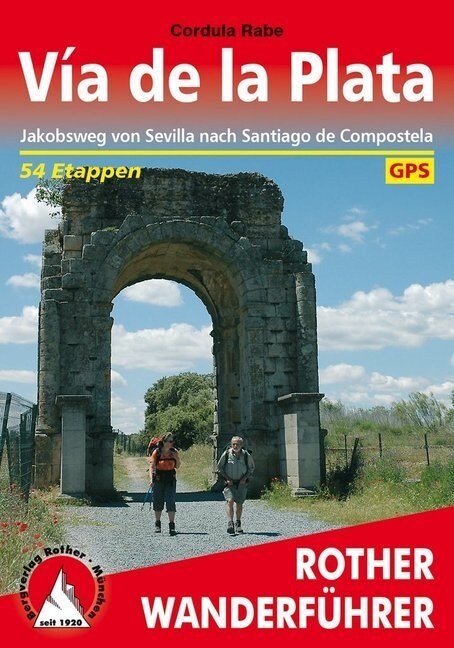 Rother Wanderfuhrer Via de la Plata (Paperback)