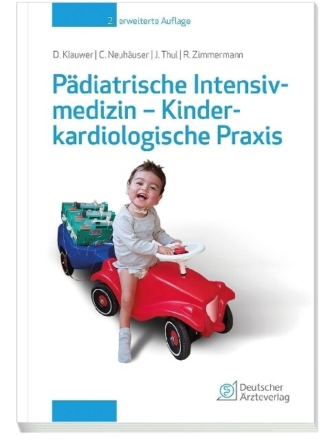 Padiatrische Intensivmedizin - Kinderkardiologische Praxis (Paperback)