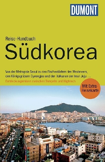 [중고] DuMont Reise-Handbuch Sudkorea (Paperback)