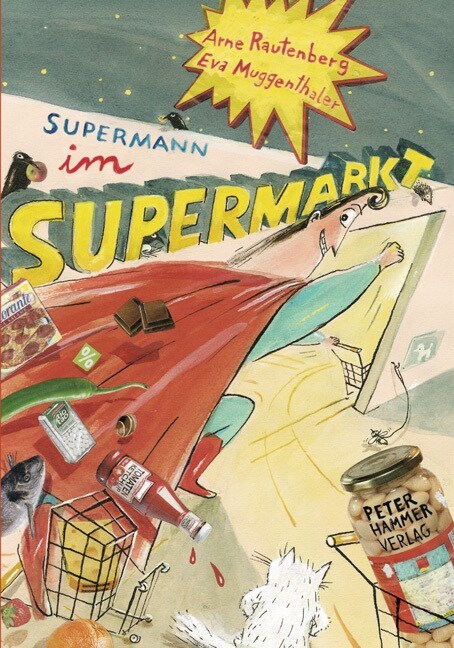 Supermann im Supermarkt (Hardcover)