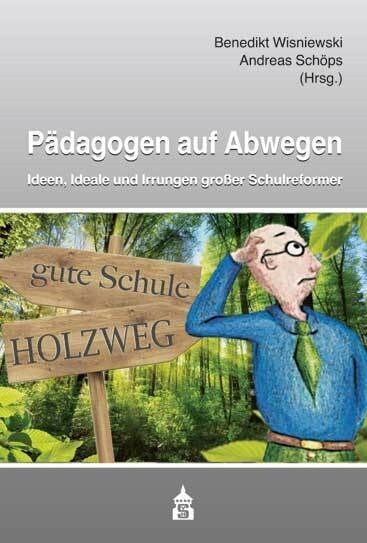 Padagogen auf Abwegen (Paperback)