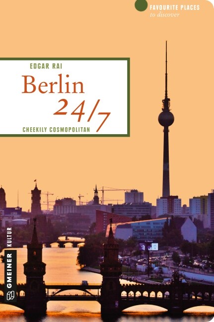 Berlin 24/7 (Paperback)