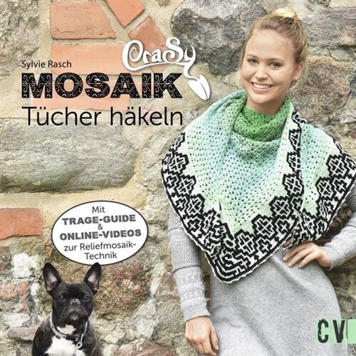 CraSy Mosaik - Tucher hakeln (Hardcover)