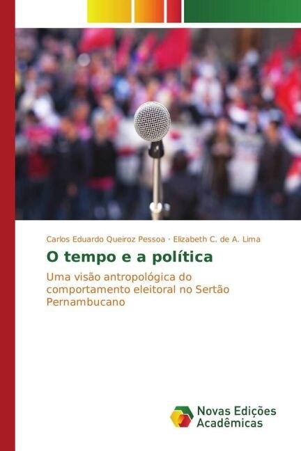O tempo e a politica (Paperback)