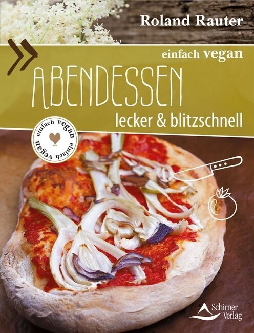 einfach vegan: Abendessen (Paperback)