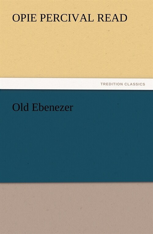 Old Ebenezer (Paperback)