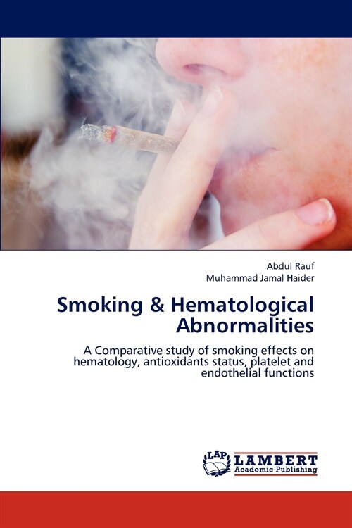 Smoking & Hematological Abnormalities (Paperback)