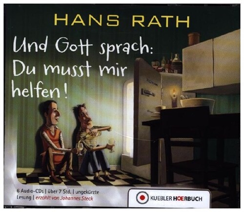 Und Gott sprach: Du musst mir helfen!, 6 Audio-CDs (CD-Audio)