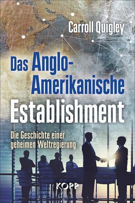Das Anglo-Amerikanische Establishment (Hardcover)
