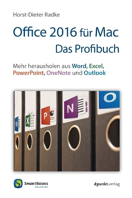 Office 2016 fur Mac - Das Profibuch (Paperback)