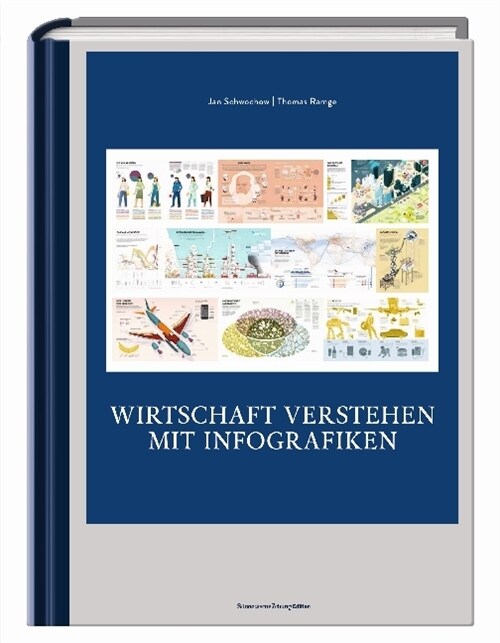 Wirtschaft verstehen mit Infografiken (Hardcover)