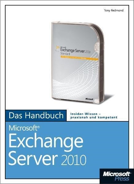 Microsoft Exchange Server 2010 - Das Handbuch, m. CD-ROM (Hardcover)