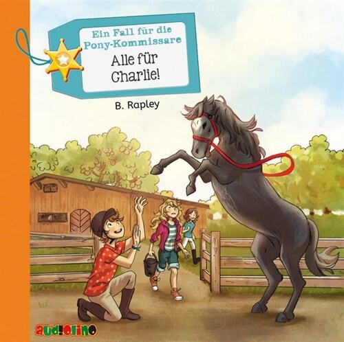 Ein Fall fur die Pony-Kommissare - Alle fur Charlie!, 2 Audio-CDs (CD-Audio)