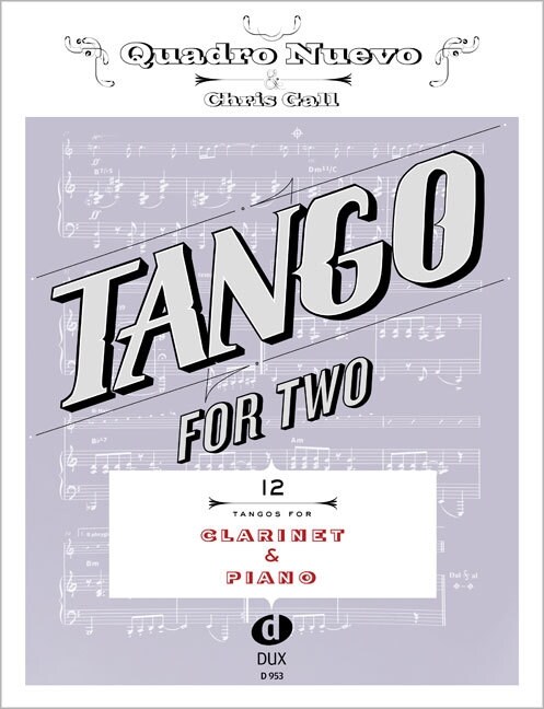 Tango For Two, for Clarinet & Piano (Sheet Music)