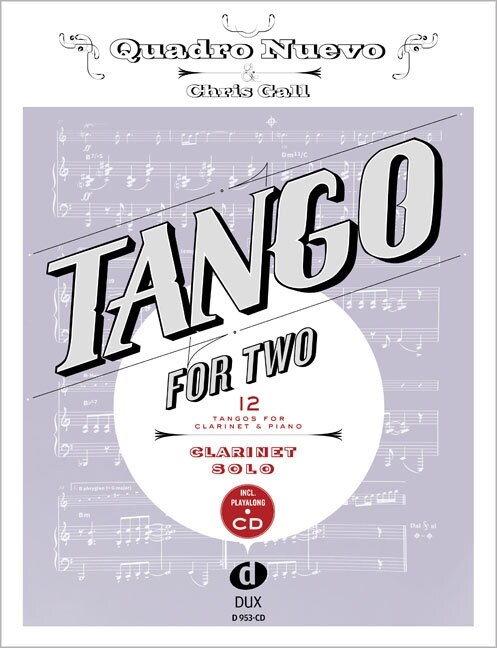 Tango For Two, for Clarinet & Piano, w. Audio-CD (Sheet Music)