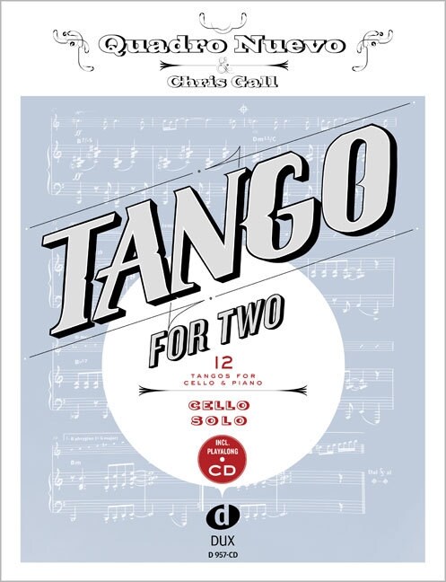 Tango For Two, for Violoncello, m. Audio-CD (Sheet Music)