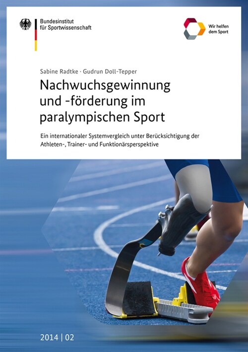 Nachwuchsgewinnung und -forderung im paralympischen Sport (Paperback)