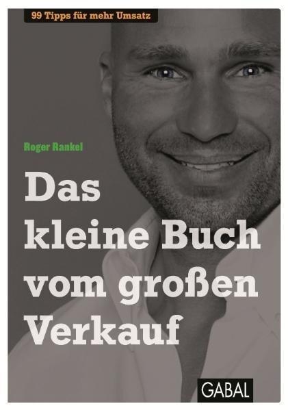 Das kleine Buch vom großen Verkauf (Paperback)