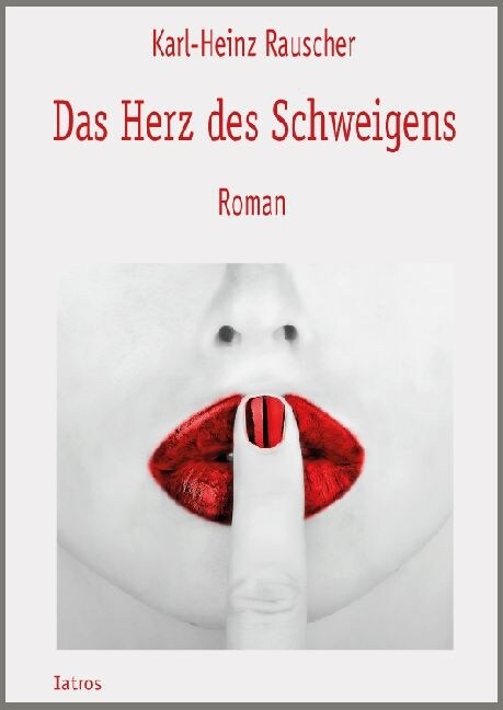 Das Herz des Schweigens (Paperback)