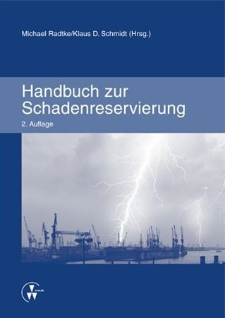 Handbuch zur Schadenreservierung (Hardcover)