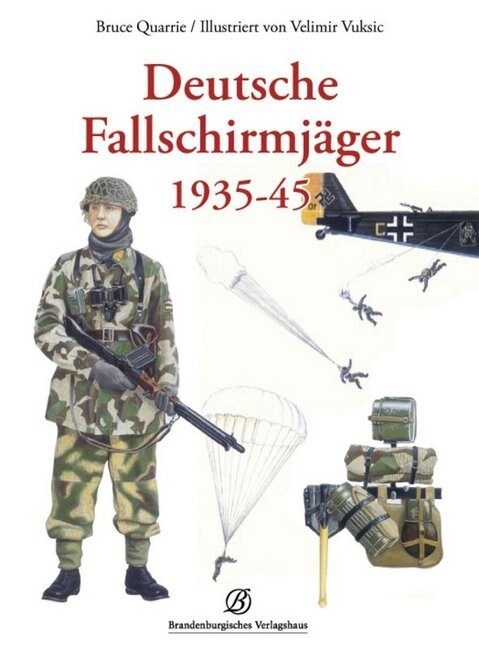 Deutsche Fallschirmjager 1935-45 (Hardcover)