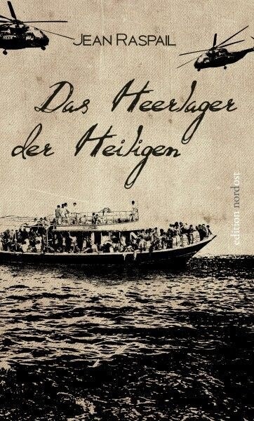 Das Heerlager der Heiligen (Hardcover)