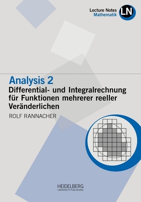 Analysis 2 / Differential- und Integralrechnung fur Funktionen mehrerer reeller Veranderlichen (Paperback)
