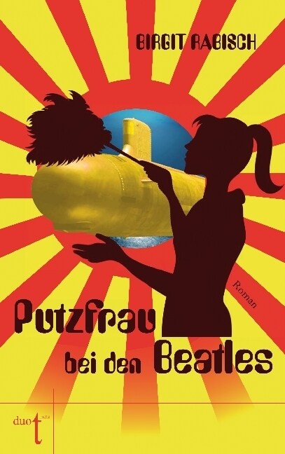 Putzfrau bei den Beatles (Paperback)