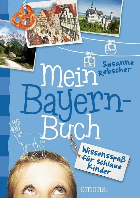 Mein Bayern-Buch (Hardcover)