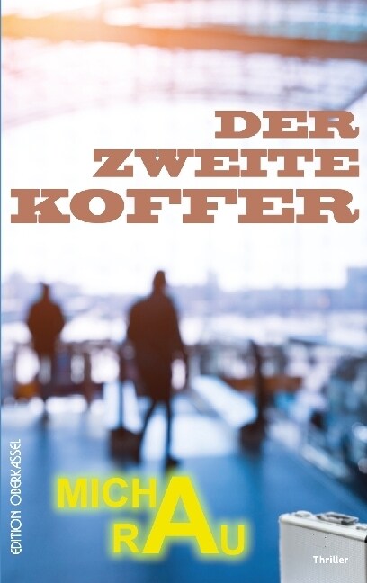 Der zweite Koffer (Paperback)