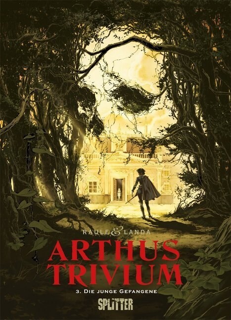 Arthus Trivium - Die junge Gefangene (Hardcover)