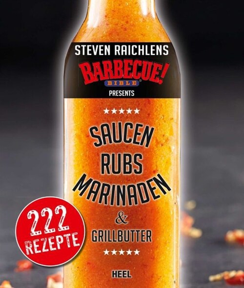 Steven Raichlens Barbecue Bible presents (Hardcover)