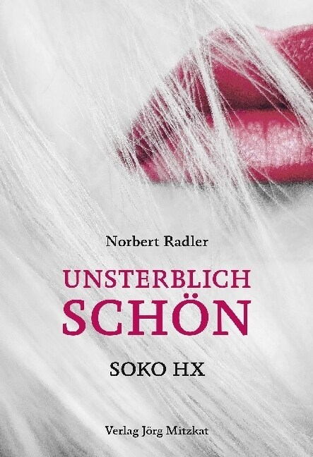 Unsterblich schon (Paperback)