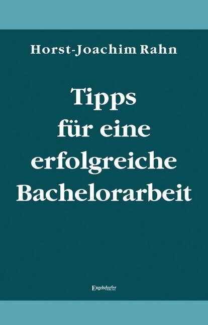 Tipps fur eine erfolgreiche Bachelorarbeit (Paperback)