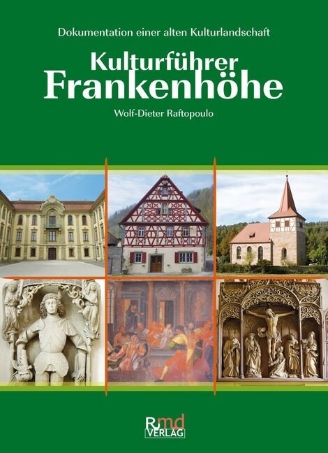 Kulturfuhrer Frankenhohe (Paperback)
