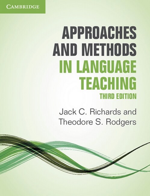 Approaches and Methods in Language Teaching (Paperback)