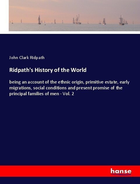 Ridpaths History of the World (Paperback)