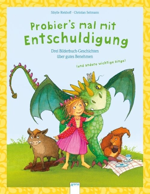 Probiers mal mit Entschuldigung (Hardcover)