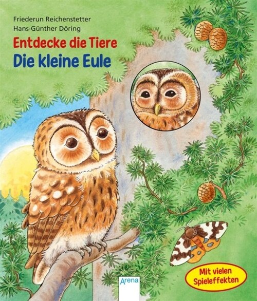 Entdecke die Tiere. Die kleine Eule (Board Book)